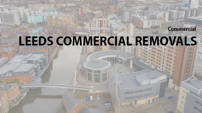 Leeds Commercial Removals