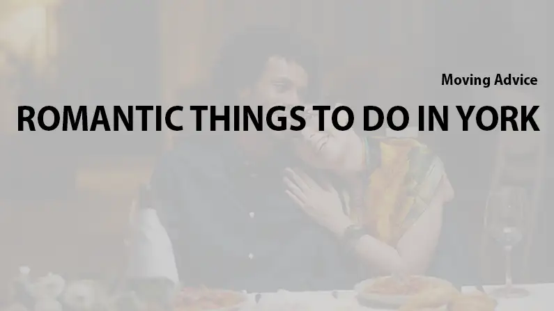 Romantic things to go in York